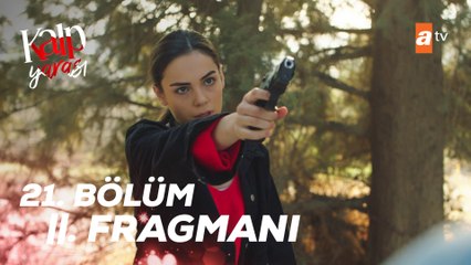 Kalp Yarası 21. Bölüm 2. Fragmanı | Vurulma 