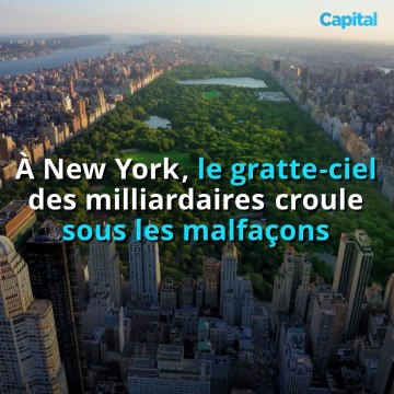 À New York, le gratte-ciel des milliardaires croule sous les malfaçons (2)