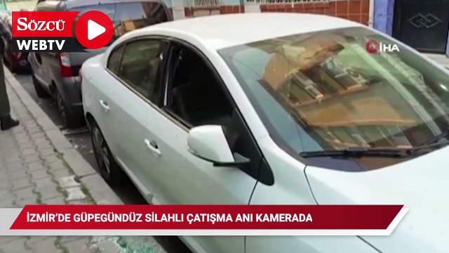 İzmir'de güpegündüz silahlı çatışma anı kamerada,