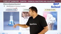 Class 10th Chapter 1 Science ||  What Chemical Reactions  || Chemical Reactions and Equations  || BKP School || C1P2