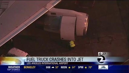 Fuel Truck Crashes Into Jet at LAX