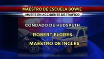 Muere maestro de la preparatoria Bowie en accidente de tráfico