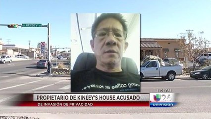 Propietario de Kinley's House acusado de Invasión de privacidad