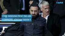 CYRIL HANOUNA PIÉGÉ PAR UNE COMPAGNIE AÉRIENNE BIDON ?