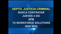 El Departamento de Justicia Criminal busca contratar empleados