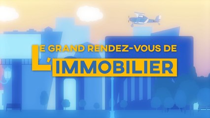 Le Grand Rendez-vous de l'Immobilier n°21