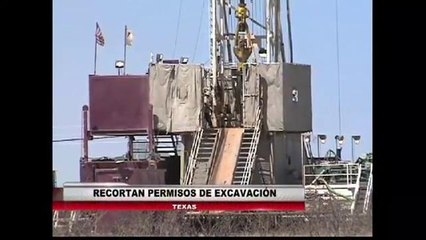 Recortan permisos de excavación de petróleo