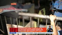 Operasyon para tanggalin sa kalye ang mga street dweller, isinagawa ng Makati City LGU | UB