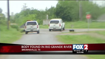 Body of Mexican National Found in Brownsville, Brings Total to Eight in 2015