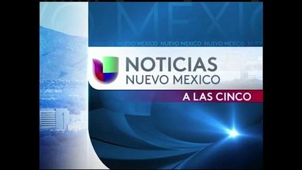 Noticias Univision Nuevo México En Punto de las 5