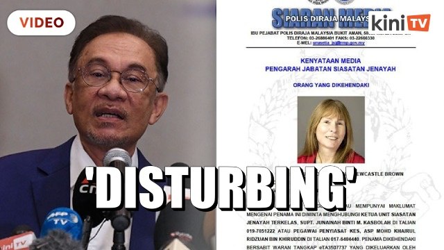 Wanted poster on Clare Rewcastle-Brown is disturbing, says Anwar