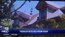 Toddler Rescued From Roof Of House