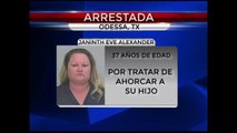 Arrestada por tratar de ahorcar a su hijo