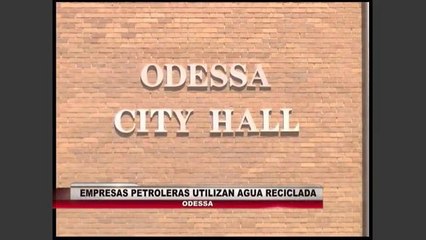 Compañias petroleras utilizarán agua reciclada.