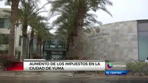 Aumento De Los Impuestos En Yuma