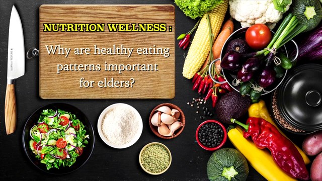 Nutrition Tips for Elders