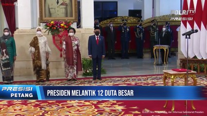 Presiden Jokowi Lantik 12 Duta Besar untuk Negara Sahabat
