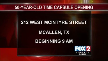 50-Year-Old Time Capsule to be Opened in Edinburg