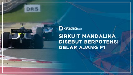 Sirkut Mandalika Disebut Berpotensi Gelar Ajang F1 | Katadata Indonesia