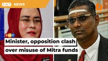 War of words erupts between minister, opposition in Dewan Rakyat over misuse of Mitra funds HD