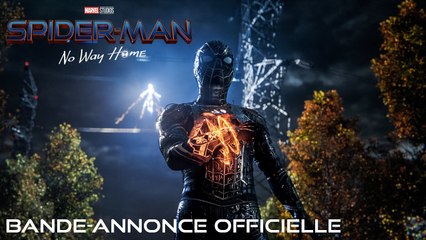 SPIDER-MAN  : NO WAY HOME - BANDE-ANNONCE OFFICIELLE (VF)