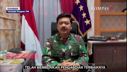 Pesan Perpisahan Marsekal Hadi Tjahjanto: Tidak ada Kalimat Menyerah untuk NKRI!