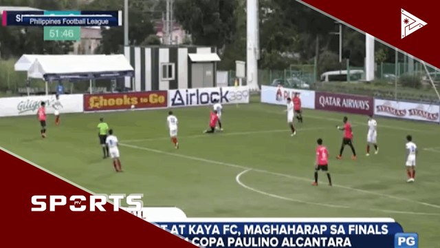 Azkals DT at Kaya FC, maghaharap sa finals ng 2021 Copa Paulino Alcantara