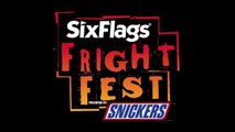 Six Flags Fright Fest Presented by SNICKERS®. 2015