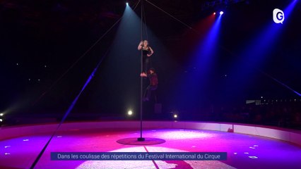 Reportage - Dans les coulisses du Festival du Cirque