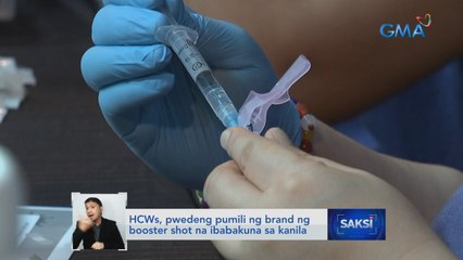 Pagbabakuna sa healthcare worker ng booster shot, gumulong na | Saksi