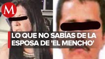 Rosalinda González, esposa de 'El Mencho' es supuesta operadora financiera del CJNG