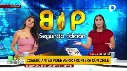 Tacna: Comerciantes piden al Gobierno abrir frontera con Chile para reactivar sus ventas
