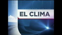 El Reporte completo del Clima