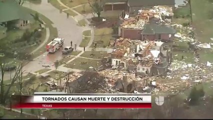 Tornados Causan Destrucción en Texas