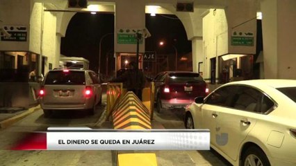 El dinero de puentes internacionales se queda en Ciudad Juarez.