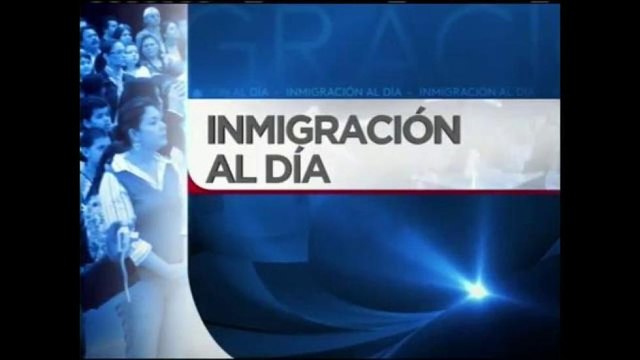 Editorial de la Semana: Inmigración al Dia Detalles sobre familias inmigrantes y sus deportacione