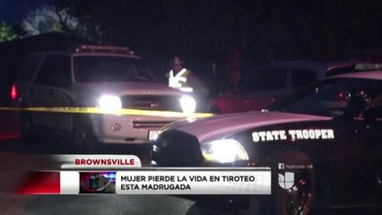 Mujer pierde la vida en tiroteo  en Brownsville
