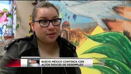 El estado de Nuevo México se encuentra en crisis de desempleo