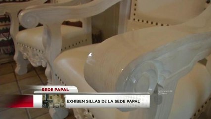 Exhiben sillas del evento Papal