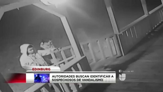 Autoridades buscan identificar a sospechosos de vandalismo en Edinburg