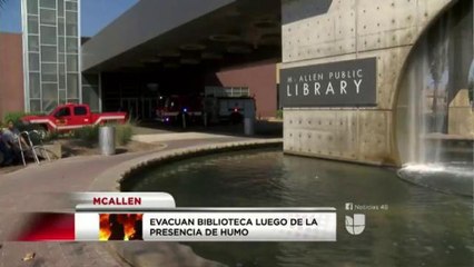 Evacuan biblioteca luego de la presencia de humo en McAllen
