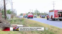 VIDEO:Dos personas resultan heridas después de accidente vial en Álamo