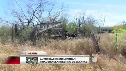 Autoridades encuentran tiradero clandestino de llantas en Starr