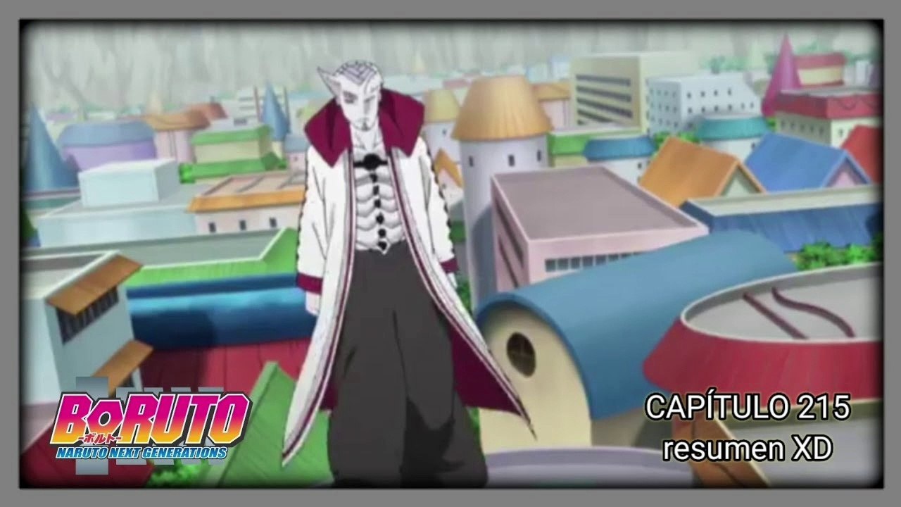 Isshiki Otsutsuki llega a konoha - BORUTO capitulo 215 | Resumen XD