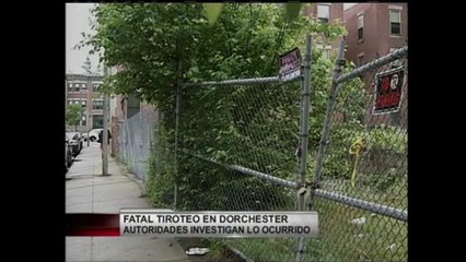 La policía investigan fatal tiroteo en Dorchester