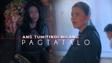 Las Hermanas: Tumitinding pagtatalo nina Dorothy at Scarlet | Teaser Ep. 19