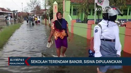 Sekolah Terendam Banjir, Siswa Dipulangkan