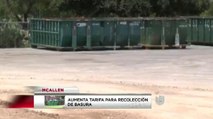 Aumentan tarifa para recolección de basura en McAllen