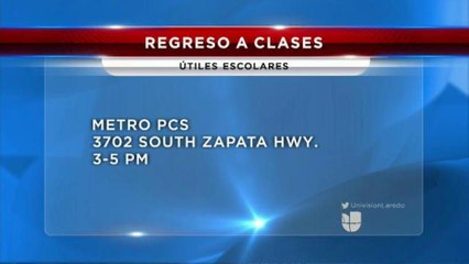 Univision Laredo y Metro PCS regalarán útiles escolares