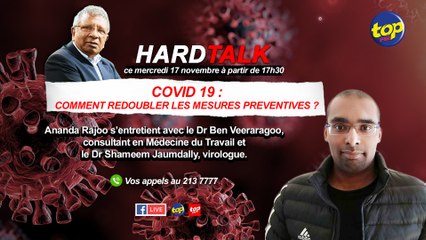 HardTalk : Ananda Rajoo s’entretient avec le Dr Ben Veeraragoo, consultant en Médecine du Travail et le Dr Shameem Jaumdally, virologue.